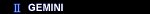 GEMINI